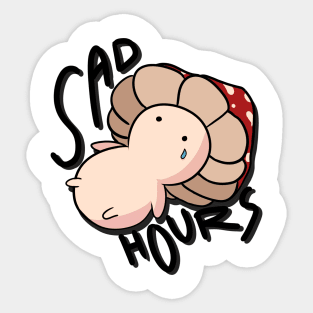 Sad Hours Sticker